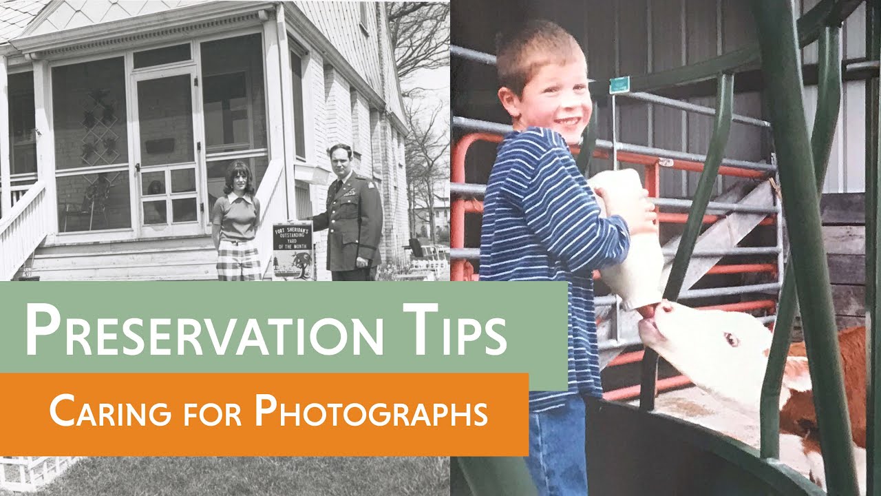 Preservation Tips: Caring for Photographs