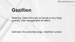 Gazillion Meaning