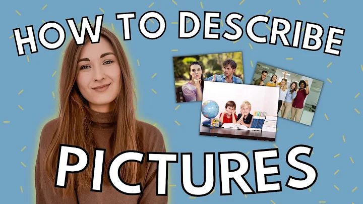HOW TO DESCRIBE PICTURES LIKE A PRO ;) | tips for speaking exams | how to English - DayDayNews