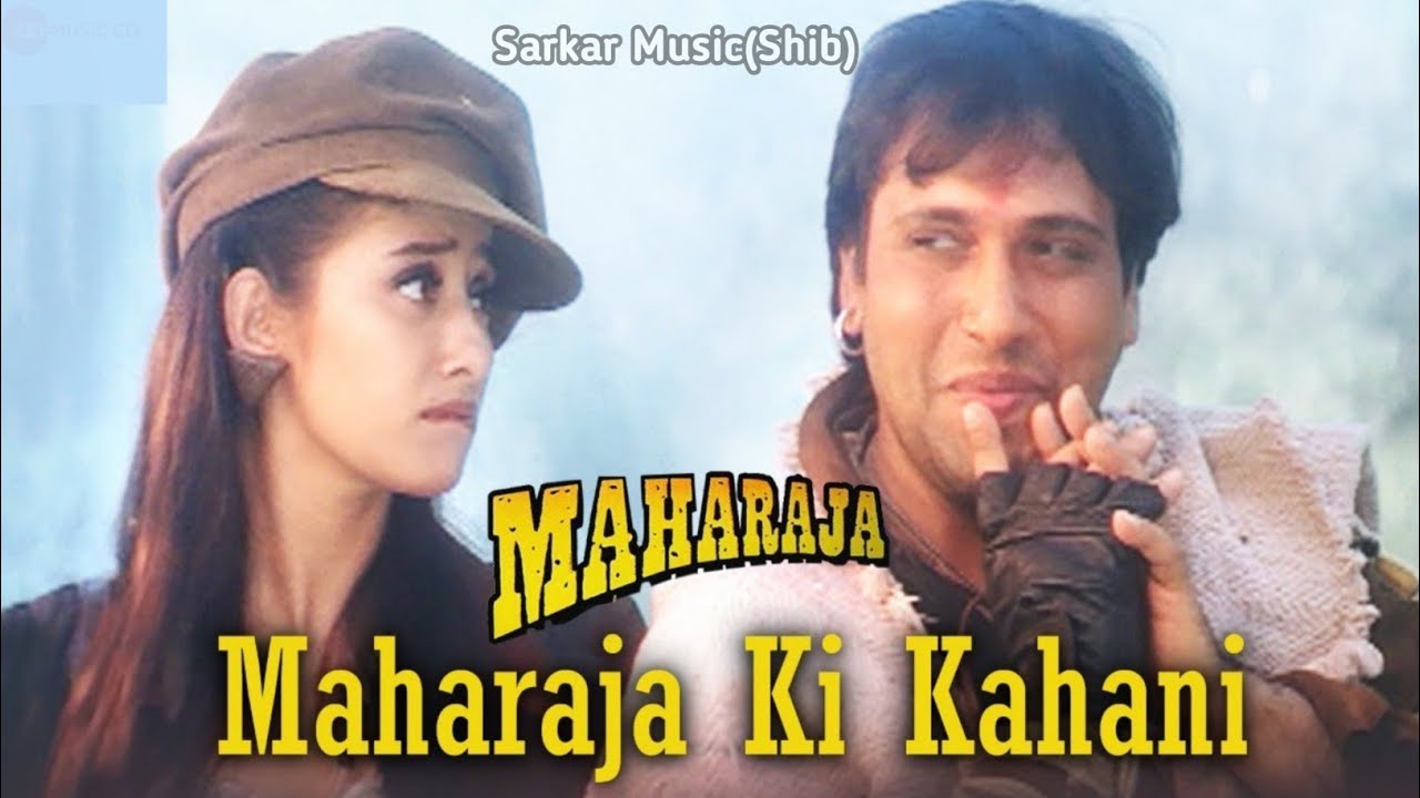 Maharaja (1998) Movie Mp3 Songs  Singer. Sonu Nigam, Udit Narayan, Kavita Krishnamurthy