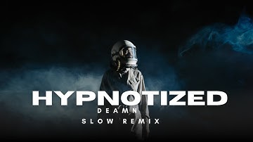 DJ Slow ‼️ Hypnotized - DEAMN | Remix STYLE NIKI PROJECT