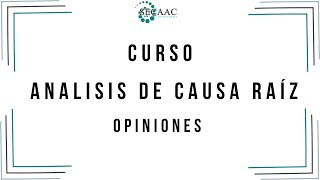 Comentarios y recomendaciones de nuestros cursos &quot;ANÁLISIS CAUSA RAÍZ&quot; pt. 2 @secaactransforma5162