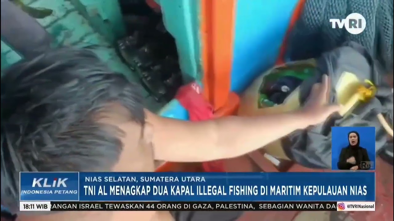 TNI AL TANGKAP DUA KAPAL ILLEGAL FISHING DI PERAIRAN KEPULAUAN  NIAS