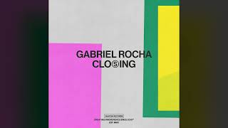 Gabriel Rocha, DJ PP - Closing (Extended Mix) [Snatch! Records]