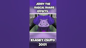 Jerry The Rascal Roars | Sponsored By Klasky Csupo 2001| CoNfUsIoN  #effects #funny #talkingtom
