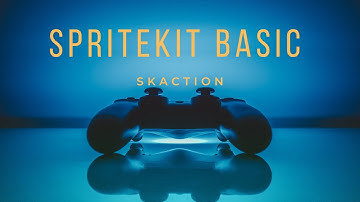 ⛹️‍♂️SpriteKit Actions: SKAction