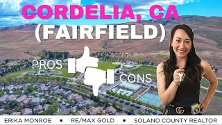 Cordelia CA | Fairfield CA | Pros and Cons of Living in Cordelia | Homes for Sale in Fairfield CA