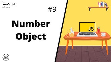 Number Object | JavaScript For Beginners | JavaScript Tutorials | Learn JavaScript In 2022