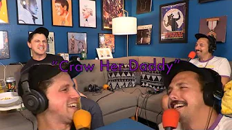 Craw Her Daddy (EP #102)