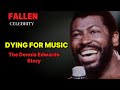 The rise and fall of The Dennis Edwards | FALLEN CELEBRITY | Story