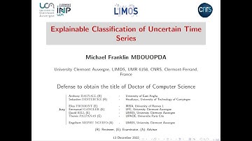 PhD Defense: Explainable Classification of Uncertain Time Series