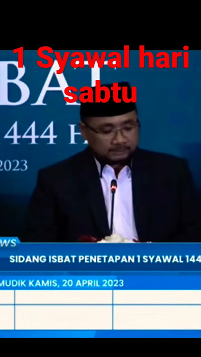 Satu Syawal Jatuh Pada Hari Sabtu Tanggal 22 April 2023 #shorts #short #lebaran #satusyawal