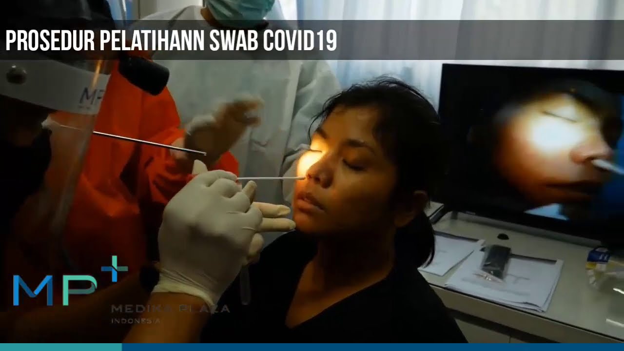 Medika Plaza : SWAB COVID19 (PROSEDUR PELATIHAN)