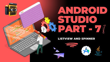 Android Studio tutorial for beginners | ListView and Spinner |  UI |  Android studio Part - 7