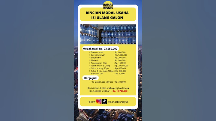Rincian modal bisnis isi ulang galon