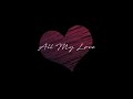Unknown Song - All My Love