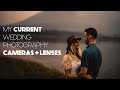 My 2021 Wedding Photography Lenses and Cameras