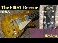 The FIRST Les Paul Reissue Ever Made! "9 0001" 1983 Gibson Les Paul Dirty Lemon Burst | Review Demo