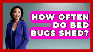 How Often Do Bed Bugs Shed? - Insects and Invaders