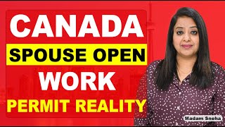 CANADA SPOUSE OPEN WORK PERMIT REALITY | STUDY VISA UPDATES 2024 |  USA CANADA UK | THE VISA OFFIC