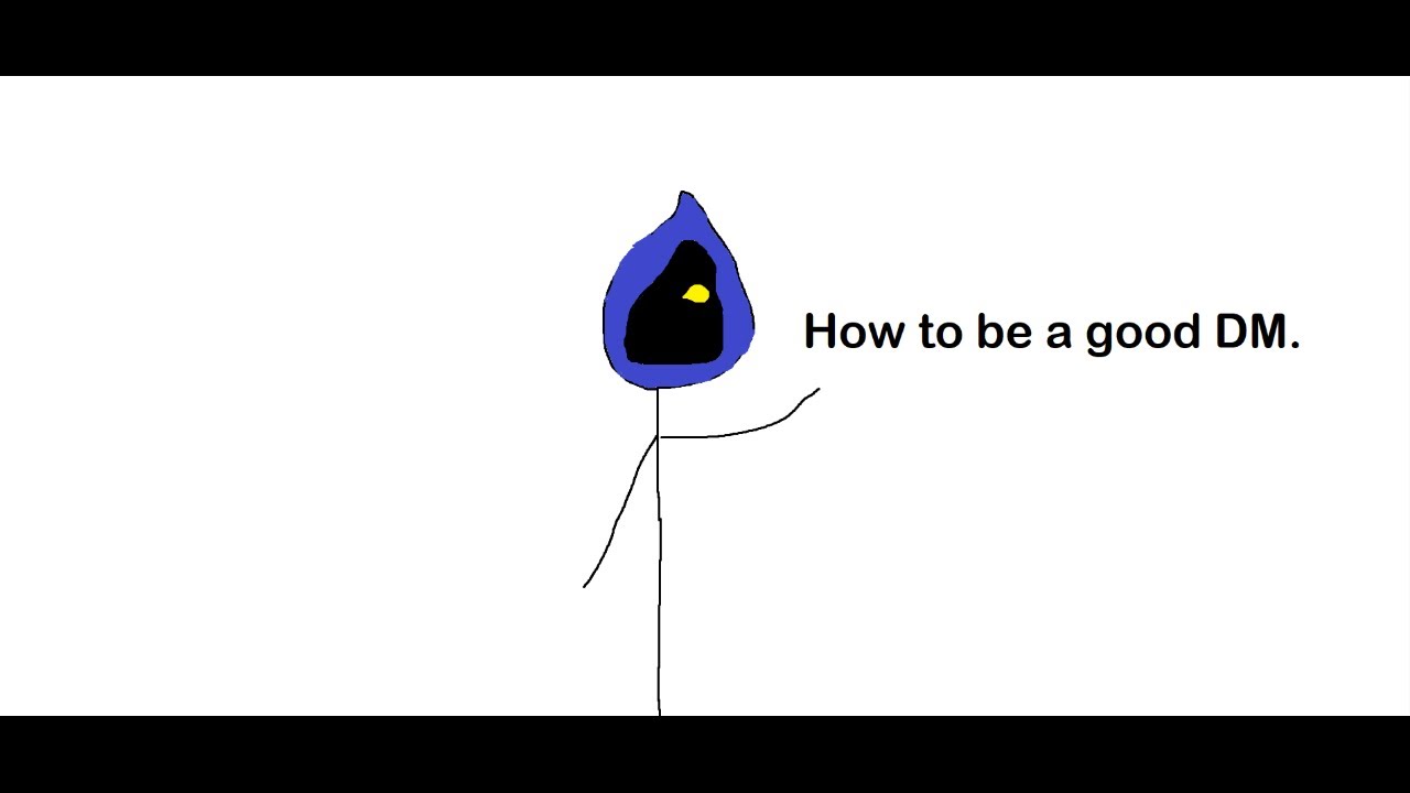 A personal guide on how to be a good DM! - YouTube
