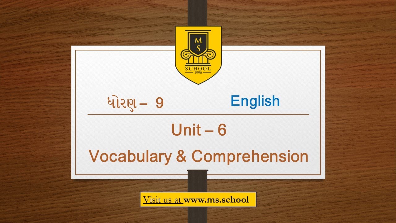 Std;9 English Unit:6 Vocabulary & Comprehension - YouTube