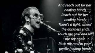 Vignette de la vidéo "Elton John - Healing Hands (with lyrics)"