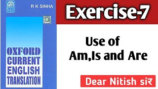 Exercise-7 | Oxford Current English Translation Exercise-7 | Dear_Nitish_Sir