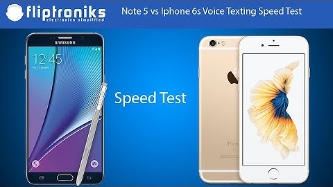 Galaxy Note 5 vs Iphone 6s Voice Texting Speed Test - Fliptroniks.com
