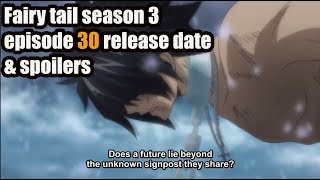 Fairy tai season 3 episode 30 preview spoilers and release date
