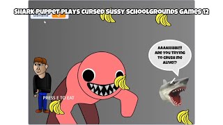 SB Movie: Shark Puppet plays Cursed Sussy Schoolgrounds Games 12!