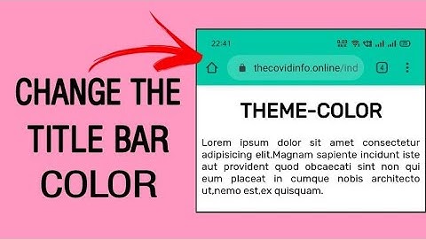 🔴 Website Tips #01 : Setting the Mobile theme color ( Title Bar Color ) | 2020