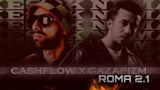 Cash Flow X Gazapizm ROMA 2.1 Kurdish Mix  ( Prod.Aydın Beats )