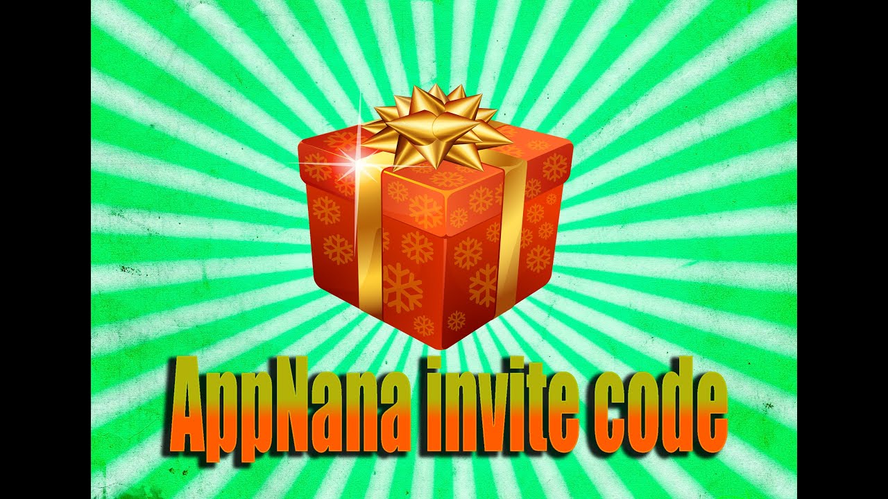 AppNana invite code YouTube