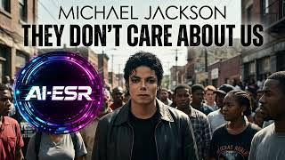 Michael Jackson  They Dont Care About Us aiesr Cover