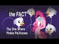 After the Fact: The One Where Pinkie Pie Knows