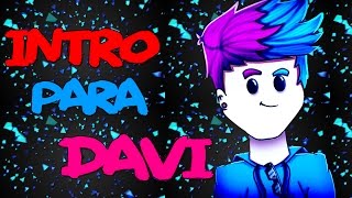 M#2 : Intro para Davi Player ( Paga )