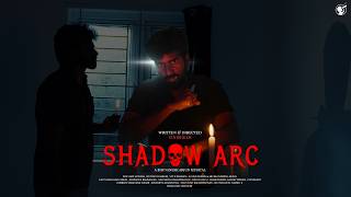 SHADOW ARC | Psychological Horror Short film | 4k | M Vinishker | Dreamers Production House
