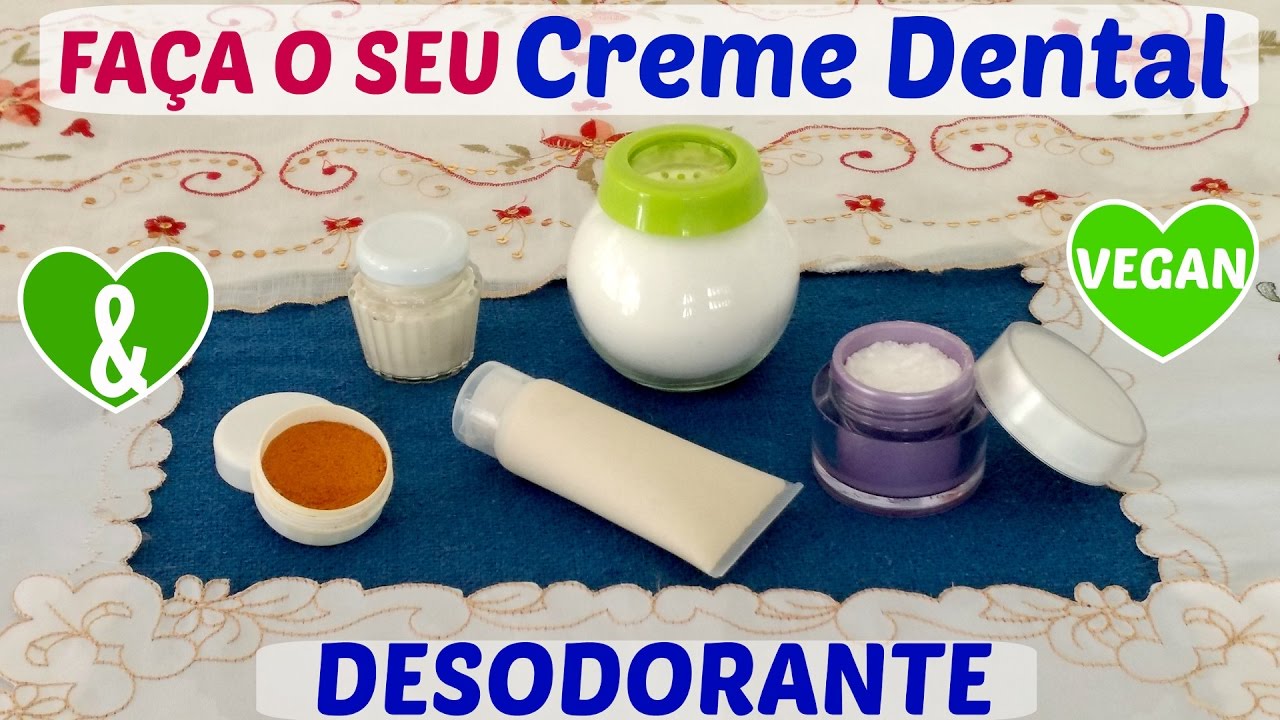 FAÇA o seu CREME DENTAL E DESODORANTE Veganos  Receitas Veganas Katia Vegana