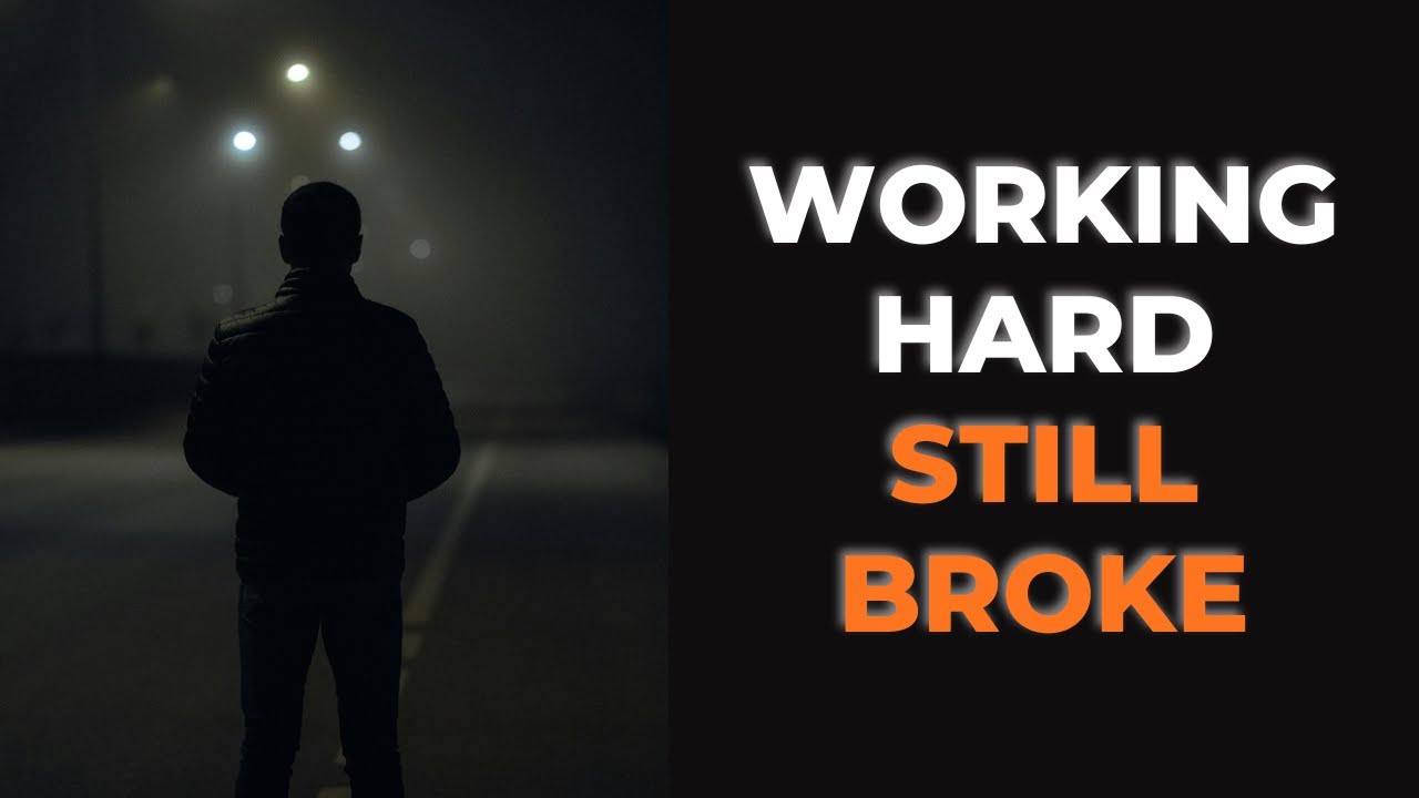Working Hard Still Won't Make You Rich.