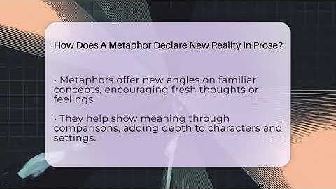 How Does A Metaphor Declare New Reality In Prose? - The Storytellers Room