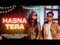 Hasna Tera (OFFICIAL Full Video) Amit Dixit | New Haryanvi songs