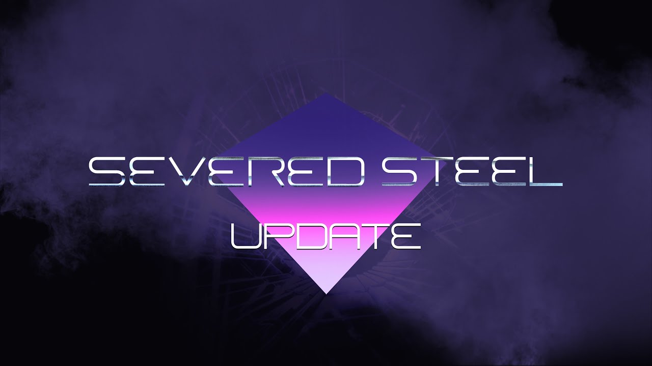 Severed Steel | Update Trailer