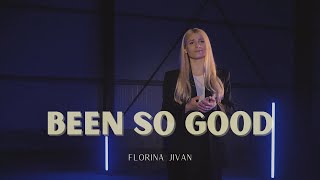 Florina Jivan  | Cât de Bun (Been So Good - Cover)
