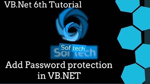 Visual Basic .NET Tutorial 6 - Make Password Protected in Visual Basic