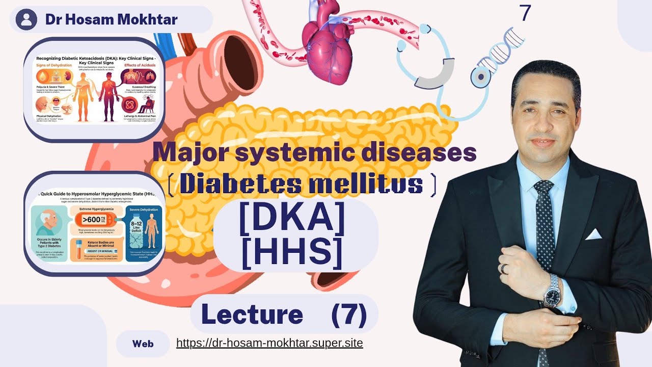 10- DM part (7) (DKA & HHS )