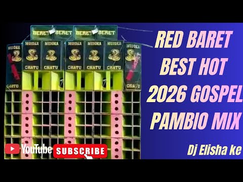 🔥🔥RED BARET HOT PAMBIO MIX CHIGULU STYLE//MIJIKENDA SONGS MIXX - YouTube