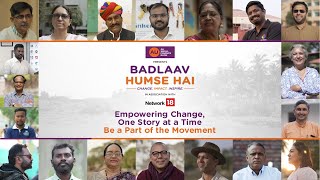 From Vision to Impact |  Badlaav Humse Hai Season 2