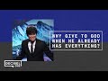 Why Give To God When He Already Has Everything? | Joseph Prince