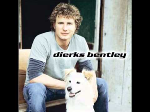 Am I the Only One by Dierks Bentley